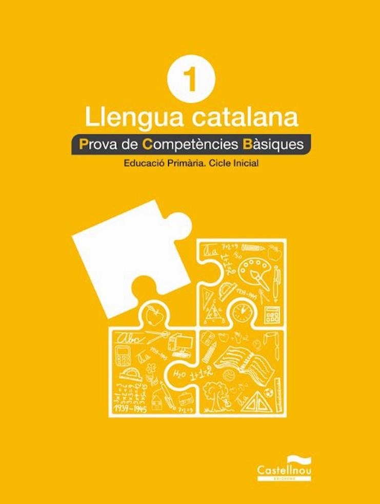 LLENGUA CATALANA 1R. PROVA DE COMPETÈNCIES BÀSIQUES | 9788498049510 | AAVV | Llibreria La Gralla | Librería online de Granollers