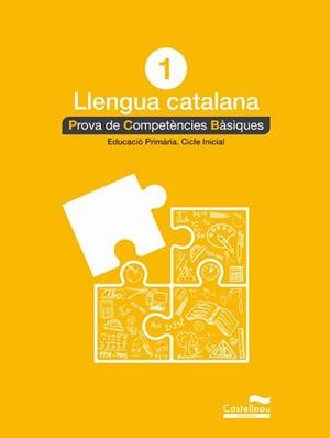 LLENGUA CATALANA 1R. PROVA DE COMPETÈNCIES BÀSIQUES | 9788498049510 | AAVV | Llibreria La Gralla | Librería online de Granollers