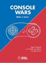 CONSOLE WARS: SEGA, NINTENDO Y LA BATALLA QUE DEFINIO UNA GENERACIO | 9788417649234 | HARRIS | Llibreria La Gralla | Librería online de Granollers