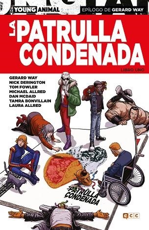 PATRULLA CONDENADA, LA  LIBRO UNO | 9788417908911 | WAY, GERARD; LAMBERT, JEREMY | Llibreria La Gralla | Librería online de Granollers