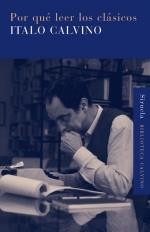 POR QUÉ LEER LOS CLÁSICOS | 9788498413106 | CALVINO, ITALO | Llibreria La Gralla | Llibreria online de Granollers