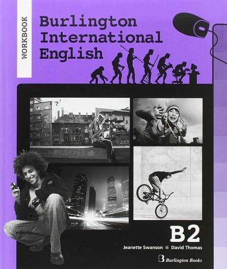 BURLINGTON INTERNATIONAL ENGLISH B2 WORKBOOK | 9789963517145 | VVAA | Llibreria La Gralla | Librería online de Granollers