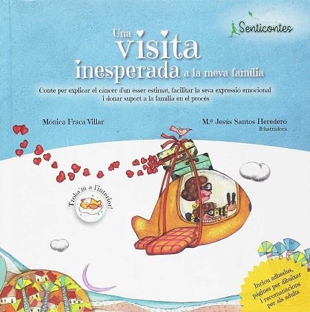 UNA VISITA INESPERADA A LA MEVA FAMÍLIA | 9788426726445 | FRACA VILLAR, MÓNICA / SANTOS (ILUSTRADORA), MªJESUS | Llibreria La Gralla | Librería online de Granollers
