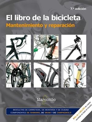 LIBRO DE LA BICICLETA, EL. MANTENIMIENTO Y REPARACIÓN | 9788426725691 | WITTS , JAMES / STOREY, MARK | Llibreria La Gralla | Librería online de Granollers