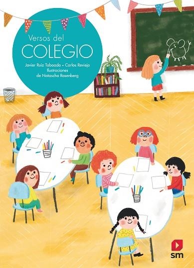 VERSOS DEL COLEGIO | 9788413181677 | REVIEJO, CARLOS/RUIZ TABOADA, JAVIER | Llibreria La Gralla | Llibreria online de Granollers