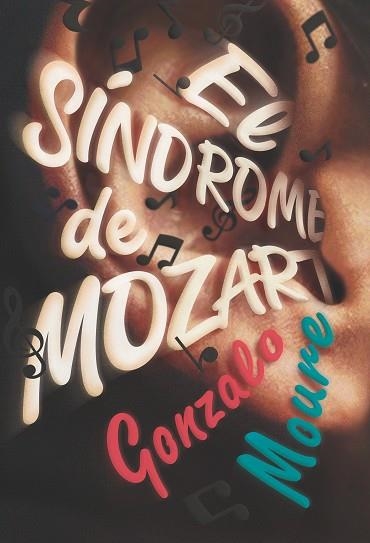 SÍNDROME DE MOZART, EL | 9788413180809 | MOURE TRENOR, GONZALO | Llibreria La Gralla | Librería online de Granollers