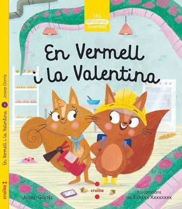 EN VERMELL I LA VALENTINA | 9788466146357 | GÒRRIZ, JOSEP | Llibreria La Gralla | Llibreria online de Granollers