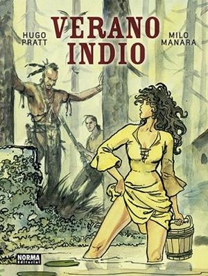 VERANO INDIO | 9788467938630 | HUGO PRATT / MILO MANARA | Llibreria La Gralla | Llibreria online de Granollers