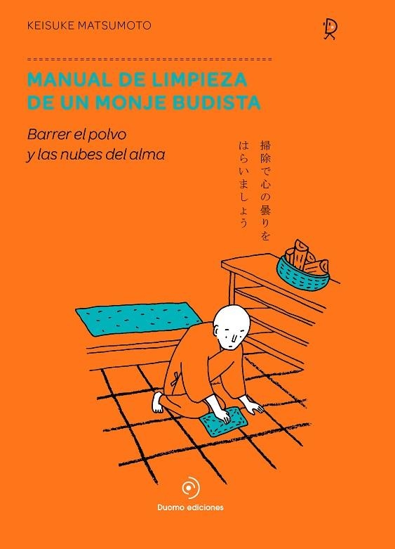 MANUAL DE LIMPIEZA DE UN MONJE BUDISTA | 9788417761776 | MATSUMOTO, KEISUKE | Llibreria La Gralla | Llibreria online de Granollers