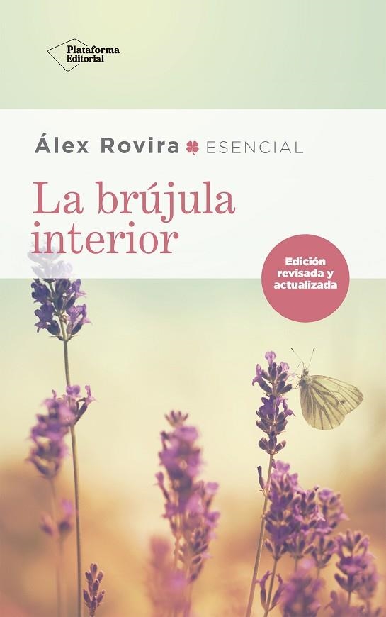 BRÚJULA INTERIOR, LA. ESENCIAL | 9788417622930 | ROVIRA, ÁLEX | Llibreria La Gralla | Llibreria online de Granollers