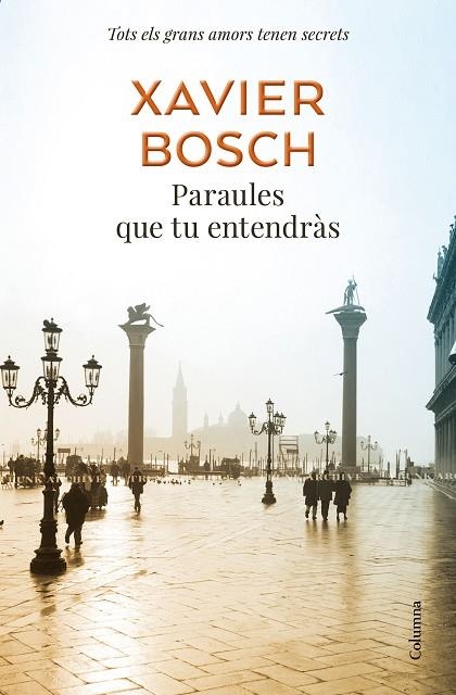 PARAULES QUE TU ENTENDRÀS | 9788466425377 | BOSCH, XAVIER | Llibreria La Gralla | Llibreria online de Granollers