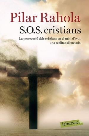 S.O.S. CRISTIANS (BUTXACA) | 9788417420802 | RAHOLA, PILAR | Llibreria La Gralla | Librería online de Granollers