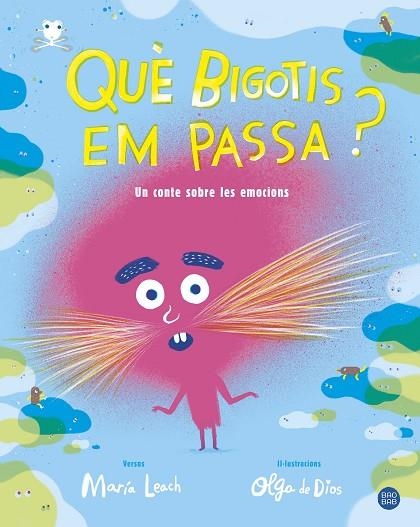 QUÈ BIGOTIS EM PASSA? | 9788491377702 | LEACH, MARÍA/DIOS, OLGA DE | Llibreria La Gralla | Librería online de Granollers