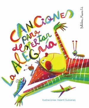 CANCIONES PARA DESPERTAR LA ALEGRÍA | 9788412056501 | PONCE RIBAS, ÀNGELS | Llibreria La Gralla | Librería online de Granollers