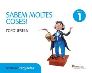 SABEM MOLTES COSES NIVELL 1 L'ORQUESTRA | 9788491303282 | AAVV | Llibreria La Gralla | Llibreria online de Granollers