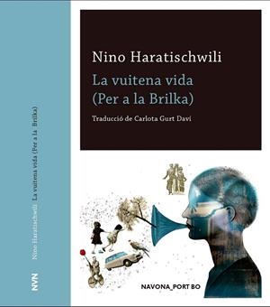 VUITENA VIDA, LA (PER A LA BRILKA) | 9788417978044 | HARATISCHWILI, NINO | Llibreria La Gralla | Librería online de Granollers