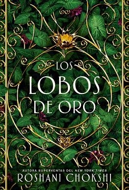 LOBOS DE ORO, LOS | 9788418002199 | CHOKSHI, ROSHANI | Llibreria La Gralla | Llibreria online de Granollers