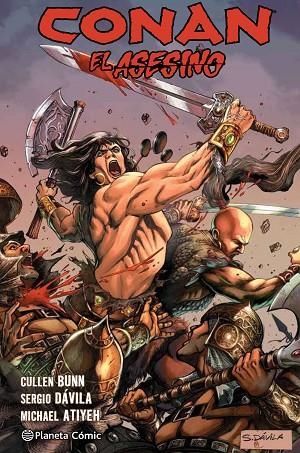 CONAN EL ASESINO (INTEGRAL) | 9788491734710 | BUNN, CULLEN/FERNÁNDEZ DÁVILA, SERGIO | Llibreria La Gralla | Librería online de Granollers