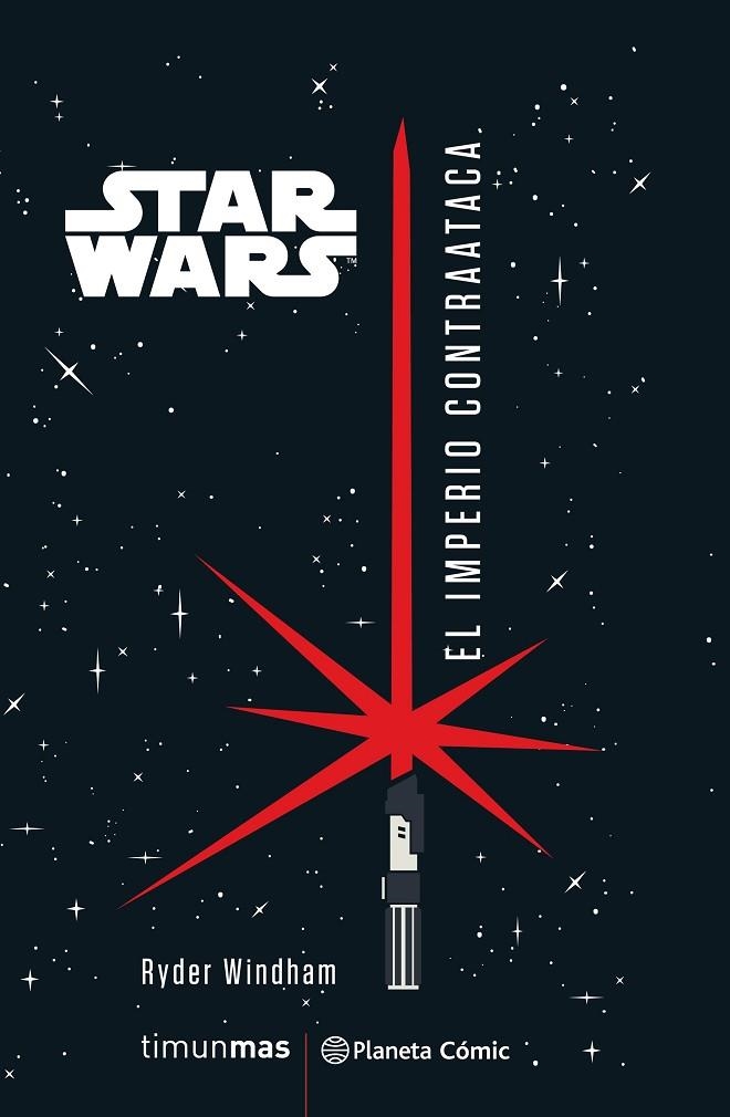 STAR WARS EL IMPERIO CONTRAATACA (NOVELA) | 9788491737506 | WINDHAM, RYDER | Llibreria La Gralla | Llibreria online de Granollers