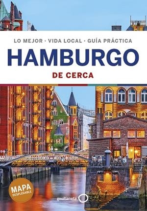 HAMBURGO DE CERCA GUIA LONELY PLANET 2019 | 9788408205012 | HAM, ANTHONY | Llibreria La Gralla | Llibreria online de Granollers