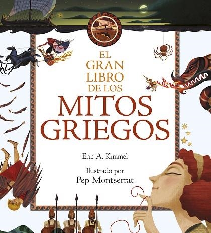 GRAN LIBRO DE LOS MITOS GRIEGOS, EL | 9788408211020 | KIMMEL, ERIC A. | Llibreria La Gralla | Llibreria online de Granollers