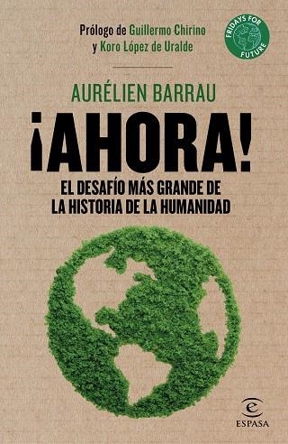 AHORA! | 9788467056570 | BARRAU, AURÉLIEN | Llibreria La Gralla | Librería online de Granollers