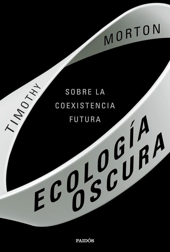 ECOLOGÍA OSCURA | 9788449336133 | MORTON, TIMOTHY | Llibreria La Gralla | Llibreria online de Granollers