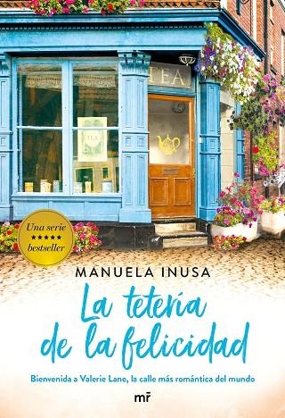 TETERÍA DE LA FELICIDAD, LA | 9788427046283 | INUSA, MANUELA | Llibreria La Gralla | Librería online de Granollers