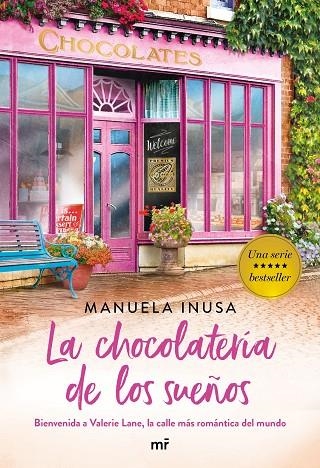 CHOCOLATERÍA DE LOS SUEÑOS, LA | 9788427046290 | INUSA, MANUELA | Llibreria La Gralla | Librería online de Granollers