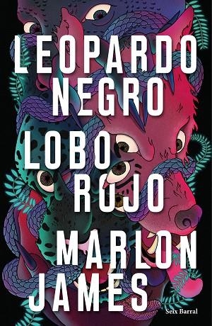 LEOPARDO NEGRO, LOBO ROJO | 9788432235429 | JAMES, MARLON | Llibreria La Gralla | Librería online de Granollers