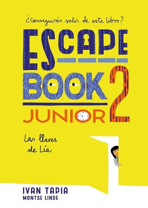 ESCAPE BOOK JUNIOR 2 | 9788417858230 | TAPIA, IVAN/LINDE, MONTSE | Llibreria La Gralla | Llibreria online de Granollers