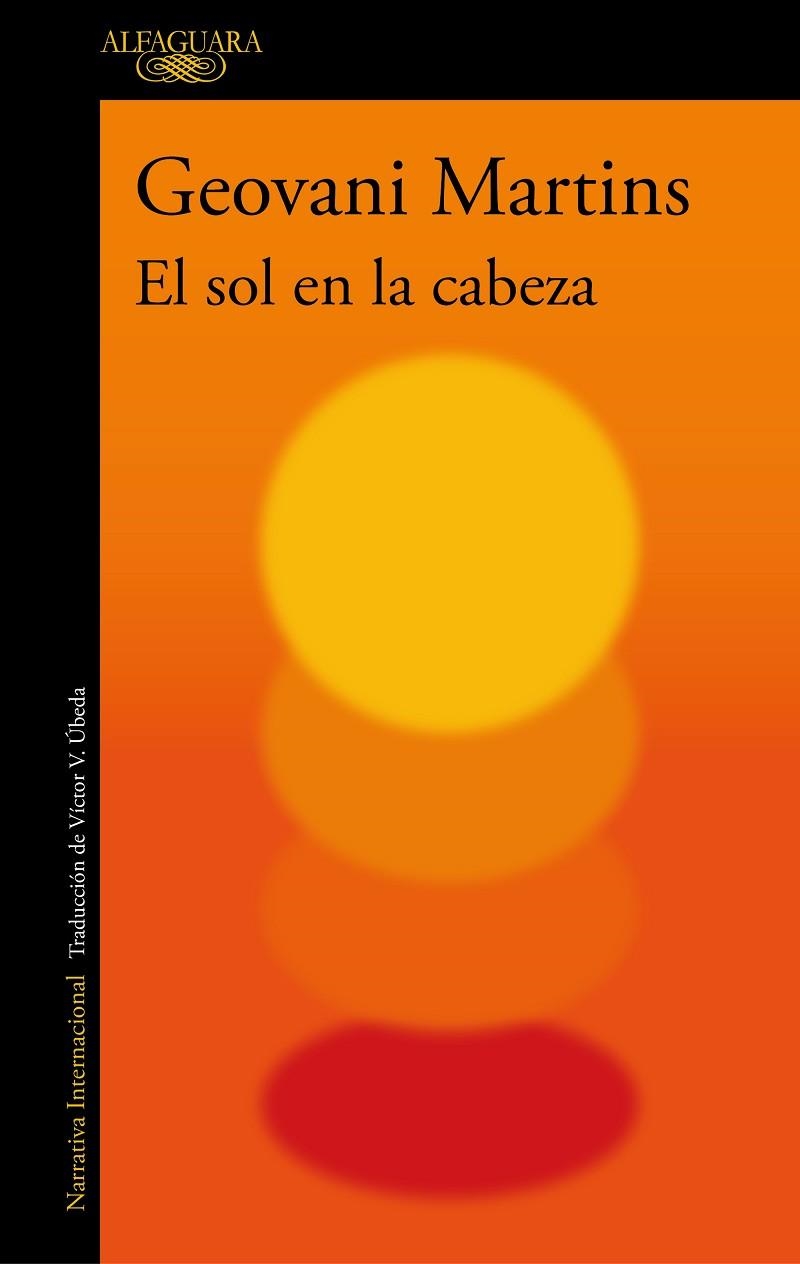 SOL EN LA CABEZA, EL | 9788420434834 | MARTINS, GEOVANI | Llibreria La Gralla | Librería online de Granollers
