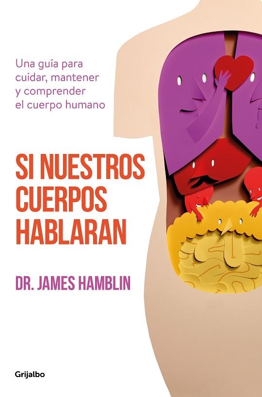 SI NUESTROS CUERPOS HABLARAN | 9788425357732 | HAMBLIN, JAMES | Llibreria La Gralla | Llibreria online de Granollers