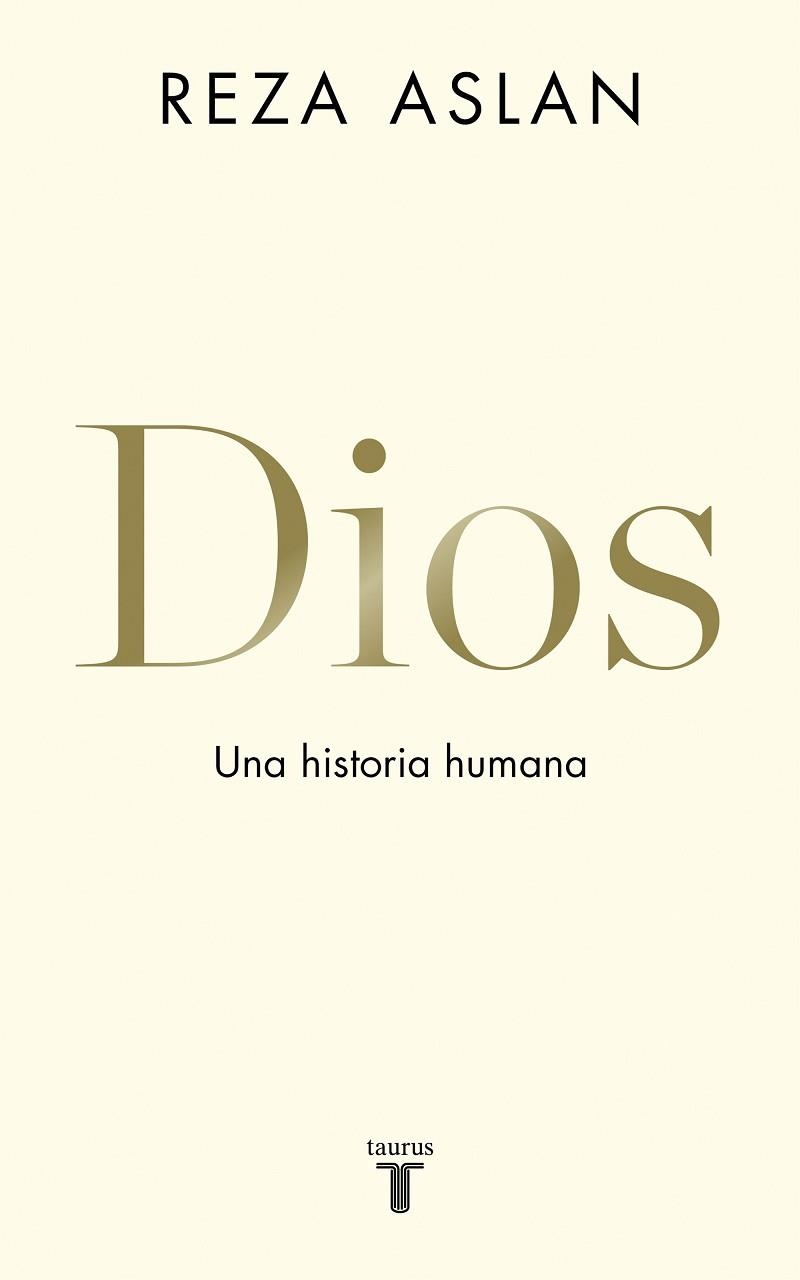 DIOS | 9788430620579 | ASLAN, REZA | Llibreria La Gralla | Librería online de Granollers