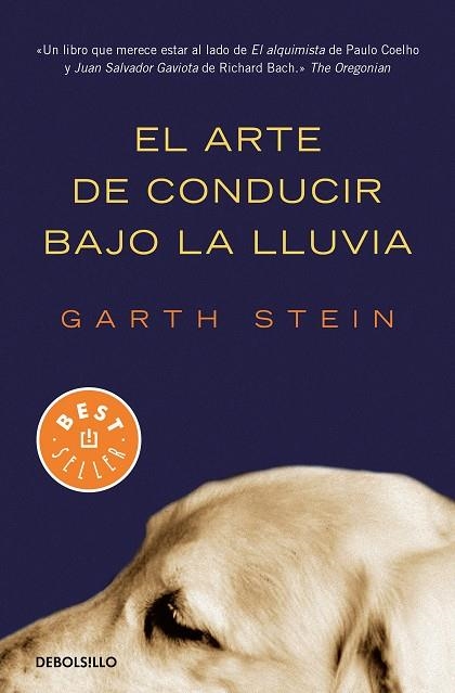 ARTE DE CONDUCIR BAJO LA LLUVIA, EL (BOLSILLO) | 9788466350990 | STEIN, GARTH | Llibreria La Gralla | Llibreria online de Granollers