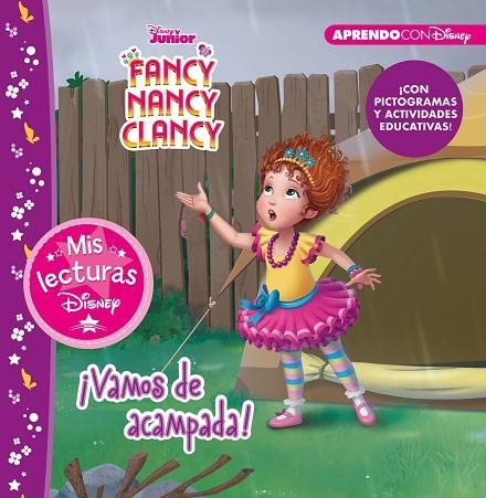 FANCY NANCY CLANCY. ¡VAMOS DE ACAMPADA! (MIS LECTURAS DISNEY) | 9788417630256 | DISNEY, | Llibreria La Gralla | Llibreria online de Granollers