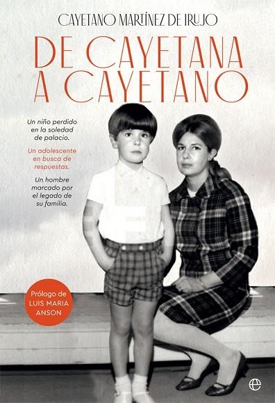 DE CAYETANA A CAYETANO | 9788491646587 | MARTINEZ DE IRUJO, CAYETANO | Llibreria La Gralla | Llibreria online de Granollers