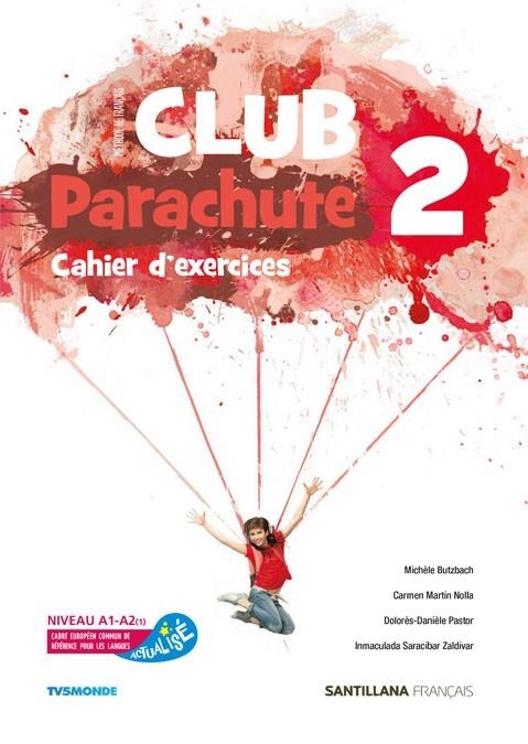 CLUB PARACHUTE 2 PACK CAHIER D'EXERCICES | 9788490494004 | VARIOS AUTORES | Llibreria La Gralla | Llibreria online de Granollers