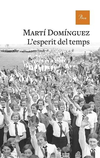 ESPERIT DEL TEMPS, L' | 9788475887753 | DOMÍNGUEZ, MARTÍ | Llibreria La Gralla | Librería online de Granollers
