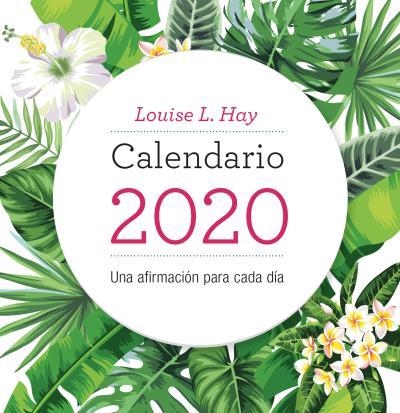 CALENDARIO SOBREMESA LOUISE HAY 2020 | 9788416344437 | HAY, LOUISE | Llibreria La Gralla | Llibreria online de Granollers