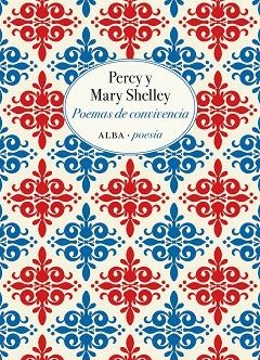 POEMAS DE CONVIVENCIA | 9788490655955 | SHELLEY, PERCY/SHELLEY, MARY | Llibreria La Gralla | Librería online de Granollers