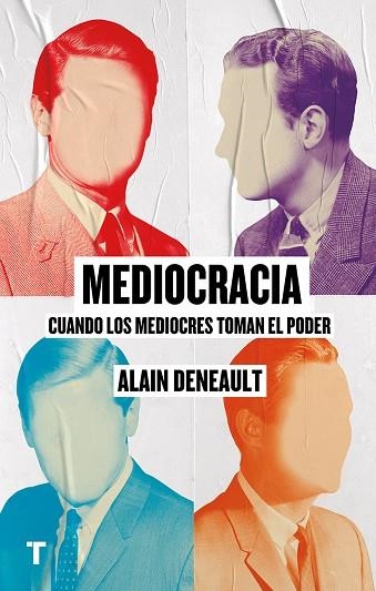 MEDIOCRACIA | 9788417141769 | DENEAULT, ALAIN | Llibreria La Gralla | Librería online de Granollers