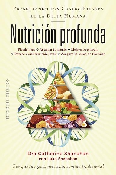 NUTRICIÓN PROFUNDA | 9788491114628 | SHANAHAN, CATHERINE , DRA./SHANAHAN, LUKE | Llibreria La Gralla | Llibreria online de Granollers
