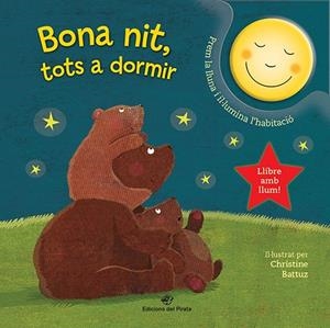 BONA NIT, TOTS A DORMIR | 9788417207212 | PARADIS, ANNE | Llibreria La Gralla | Librería online de Granollers