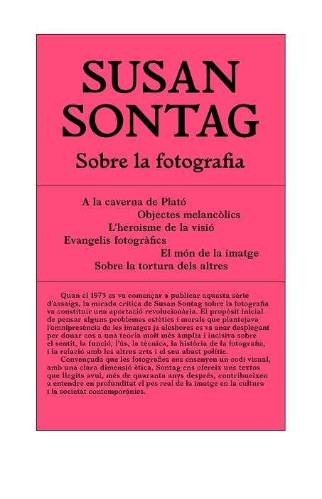 SOBRE LA FOTOGRAFIA | 9788494992407 | SONTAG, SUSAN | Llibreria La Gralla | Llibreria online de Granollers