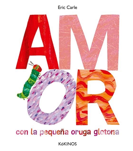 AMOR | 9788417074852 | CARLE, ERIC | Llibreria La Gralla | Llibreria online de Granollers