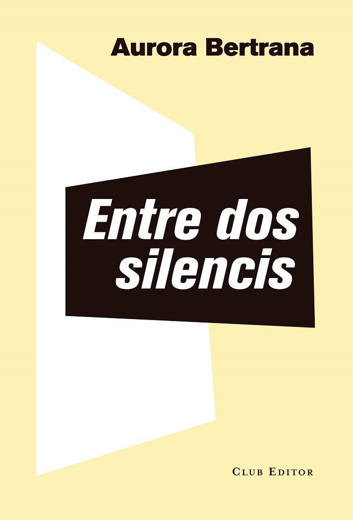 ENTRE DOS SILENCIS | 9788473292382 | BERTRANA, AURORA | Llibreria La Gralla | Librería online de Granollers