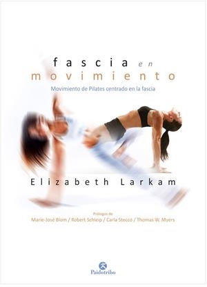 FASCIA EN MOVIMIENTO | 9788499107653 | LARKAM, ELIZABETH | Llibreria La Gralla | Librería online de Granollers