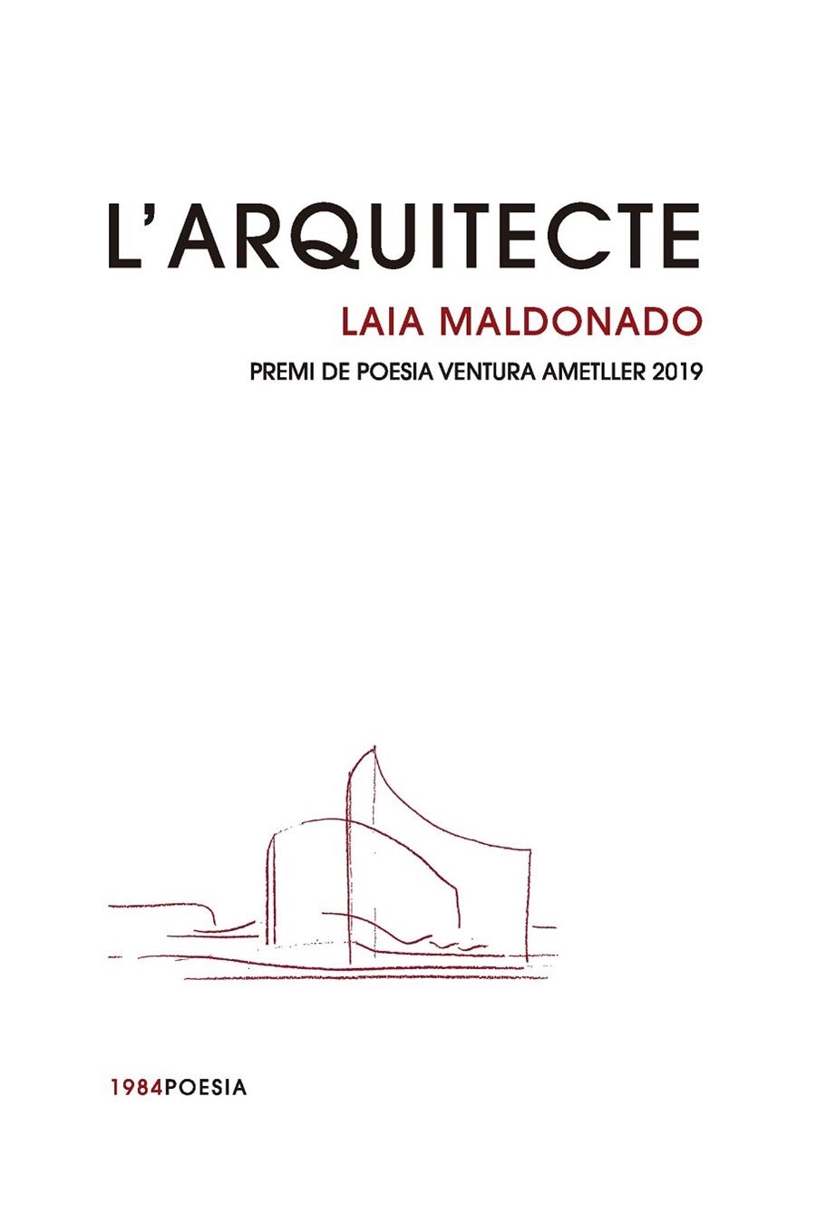 ARQUITECTE, L' | 9788416987542 | MALDONADO LLOBERA, LAIA | Llibreria La Gralla | Llibreria online de Granollers