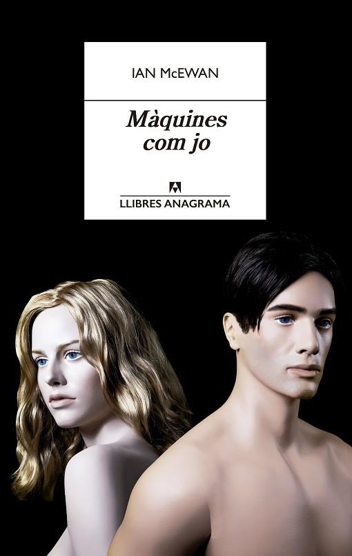 MÀQUINES COM JO | 9788433915726 | MCEWAN, IAN | Llibreria La Gralla | Llibreria online de Granollers